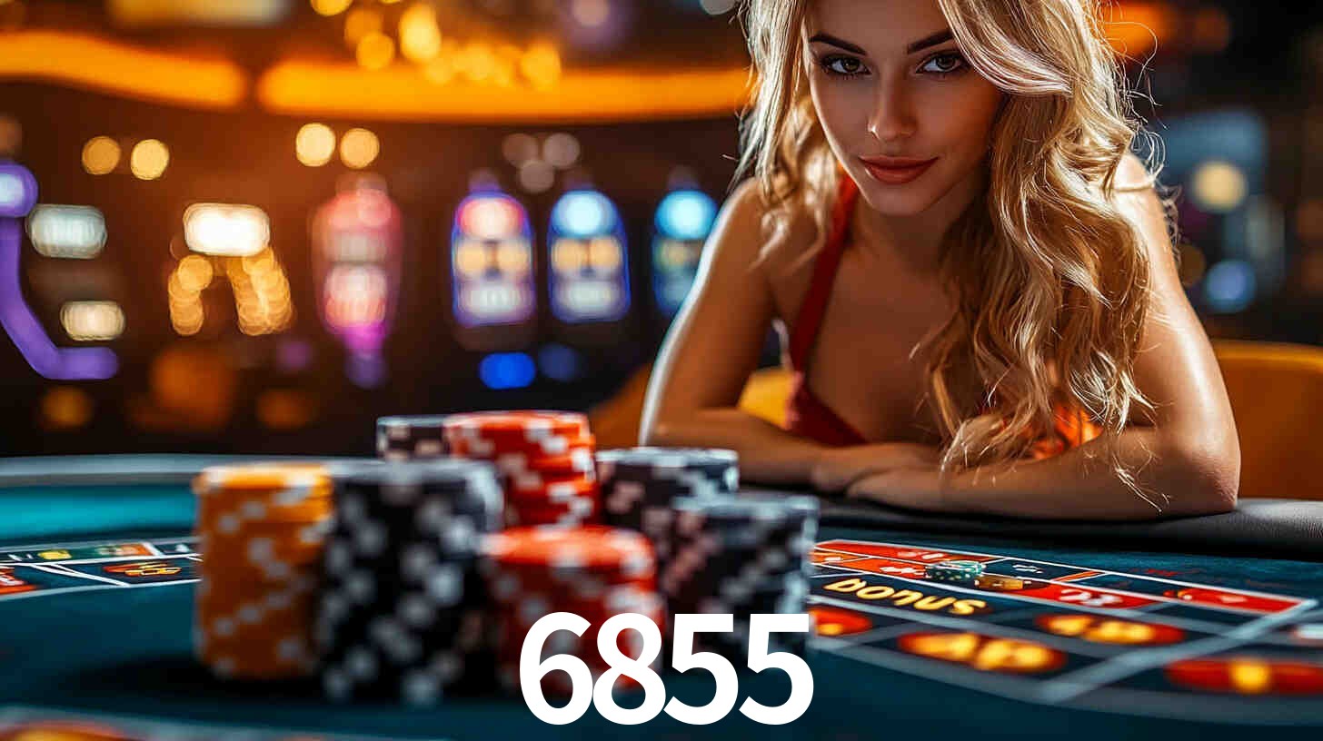 Bônus exclusivos da 6855